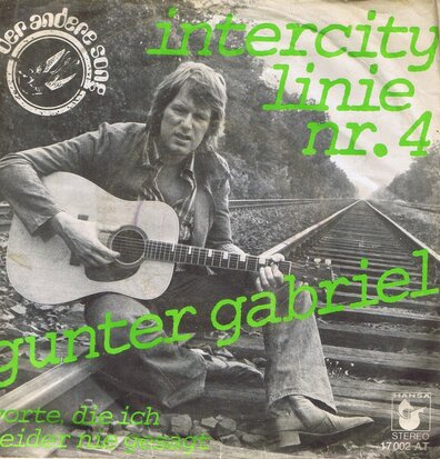 GUNTER GABRIEL - INTERCITY LINIE NR14