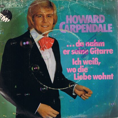 HOWARD CARPENDALE - DA NAHM ER SEINE GITARRE