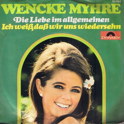 WENCKE MYRHE - DIE LIEBE IM ALLEGEMEINEN