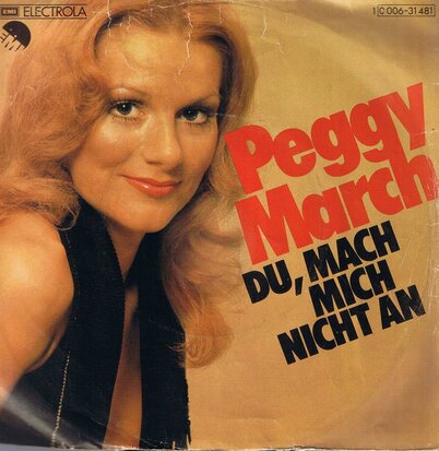 PEGGY MARCH - DU, MACH MICH NICHT AN