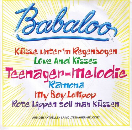 BABALOO - KÜSSE UNTER 'M REGENBOGEN / LOVE AND KISSES