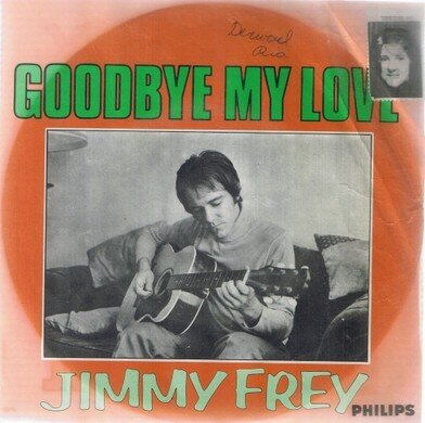 JIMMY FREY - GOODBYE MY LOVE