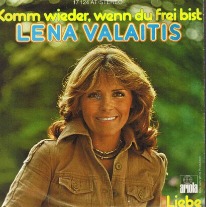 Lena Valaitis -  Komm wieder, wenn du frei bist