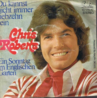 Chris Roberts - Du kannst nicht immer siebzehn sein