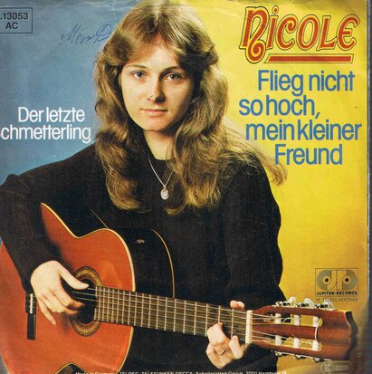 Nicole - Flieg nicht so hoch, mein kleiner freund