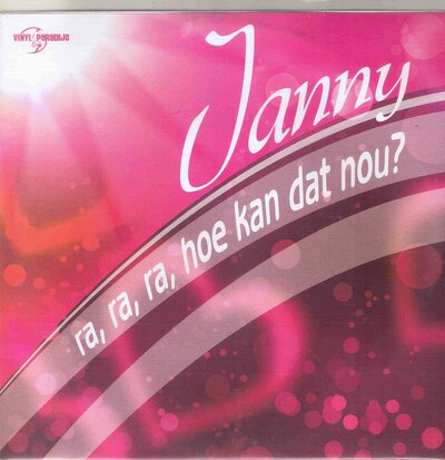 Janny - Ra, ra, ra, hoe kan dat nou? 