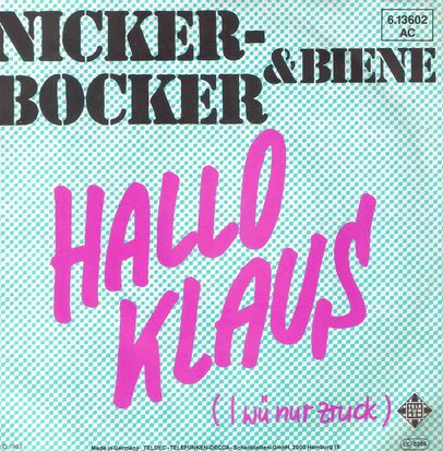 Nickerbocker & Biene - Hallo Klaus