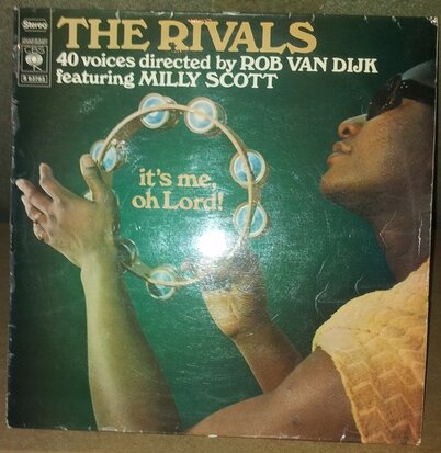THE RIVALS IT'S ME, OH LORD (with milly scott) LP