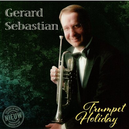 GERARD SEBASTIAN - TRUMPET HOLIDAY