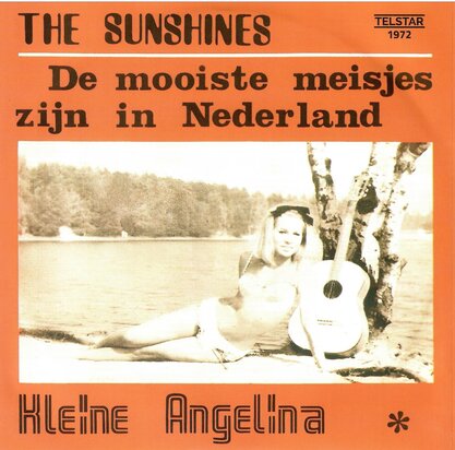THE SUNSHINES - DE MOOISTE MEISJES ZIJN IN NEDERLAND
