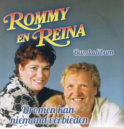 ROMMY en REINA - DROMEN KAN NIEMAND VERBIEDEN