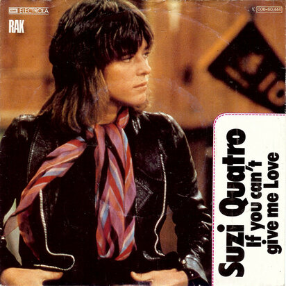 Suzi Quatro &ndash; If You Can't Give Me Love
