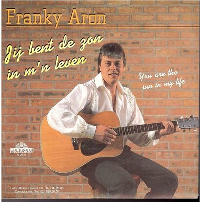 FRANKY ARON - JIJ BENT DE ZON IN M'N LEVEN