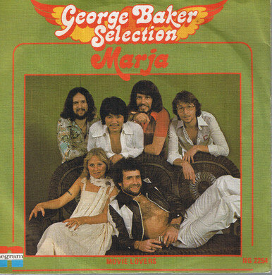 GEORGE BAKER SELECTION - MARJA