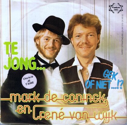 MARK DE CONINCK & RENE VAN WIJK - TE JONG...