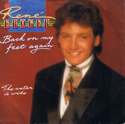 RENE FROGER - BACK ON MY FEET AGAIN