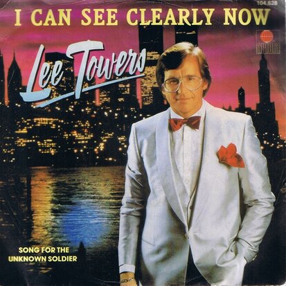 LEE TOWERS - I CAN SEE CLEARLY NOW