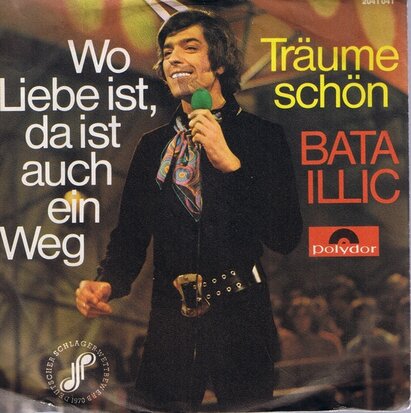 BATA ILLIC - WO LIEBE IST, DA IST AUCH EIN WEG