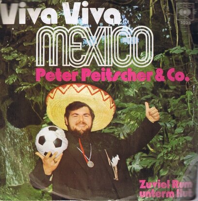 PETER PEITSCHER & CO - VIVA VIVA MEXICO