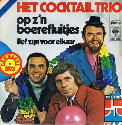 HET COCKTAIL TRIO - OP Z'N BOERENFLUITJES