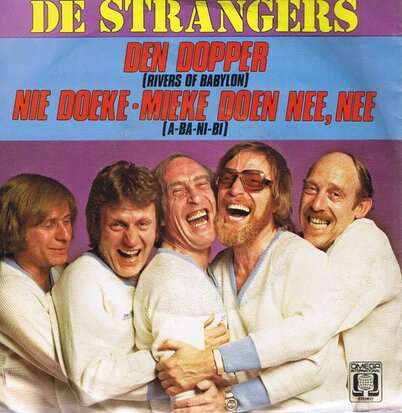 DE STRANGERS - DEN DOPPER (rivers of babylon)