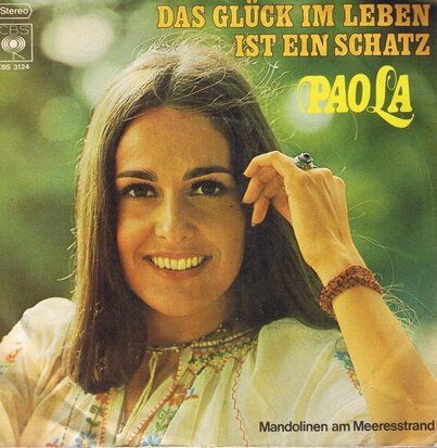 PAOLA - DAS GLUCK IM LEBEN IST EIN SCHATZ