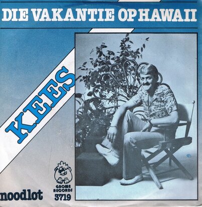 KEES - DIE VANKANTIE OP HAWAII