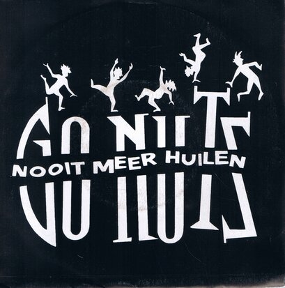 GO NUTS - NOOIT MEER HUILEN