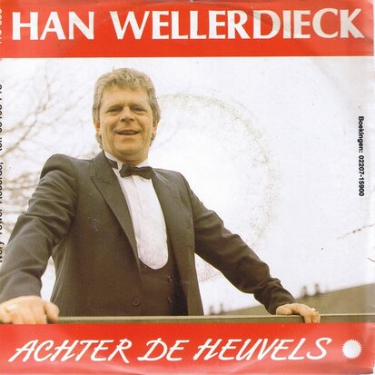 HAN WELLERDIECK - ACHTER DE HEUVELS