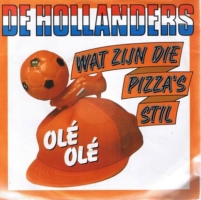 DE HOLLANDERS - WAT ZIJN DIE PIZZA'S STIL