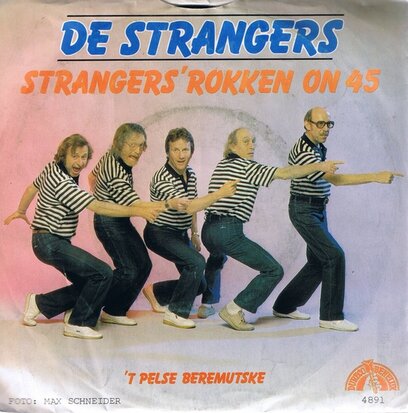 DE STRANGERS - STRANGERS'ROKKEN ON 45