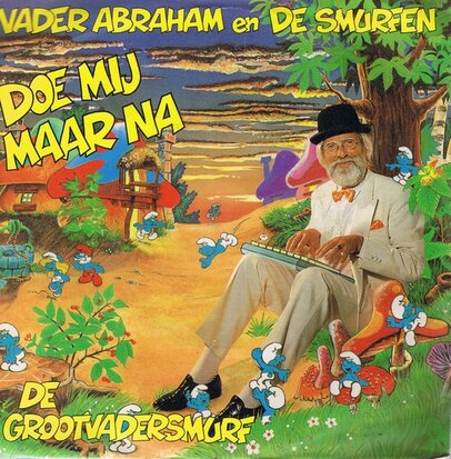 VADER ABRAHAM en de smurfen - DOE MIJ MAAR NA