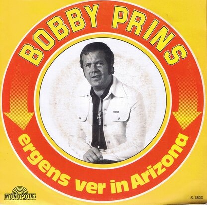 BOBBY PRINS - ERGENS VER IN ARIZONA