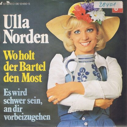 ULLA NORDEN - WO HOLT DER BARTEL DEN MOST