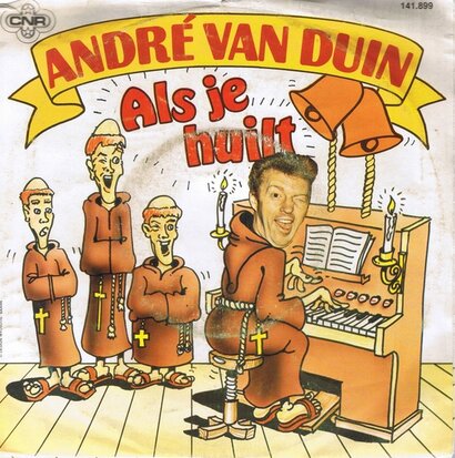 ANDRE VAN DUIN - ALS JE HUILT