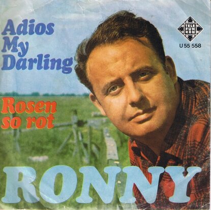 RONNY - ADIOS MY DARLING