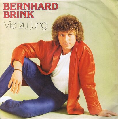 BERNHARD BRINK - VIEL ZU JUNG