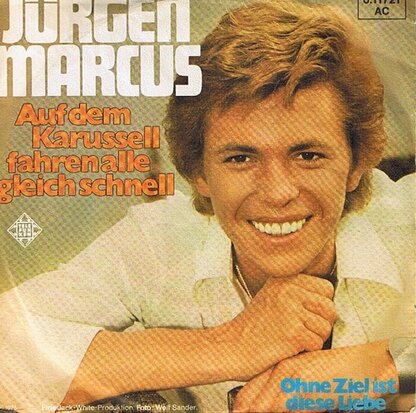 JURGEN MARCUS - AUF DEM KARUSSELL FAHREN ALLE GLEICH SCHNELL