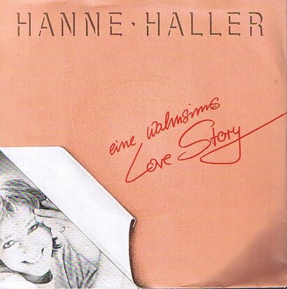 HANNE HALLER - EINE WAHNSINNS LOVE STORY