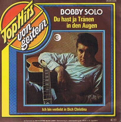 BOBBY SOLO - DU HAST JA TRÄNEN IN DEN AUGEN