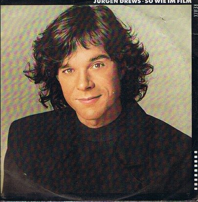 JÜRGEN DREWS - SO WIE IM FILM