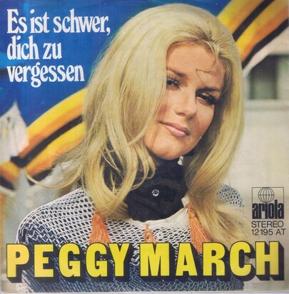 PEGGY MARCH - ES IST SCHWER, DICH ZU VERGESSEN