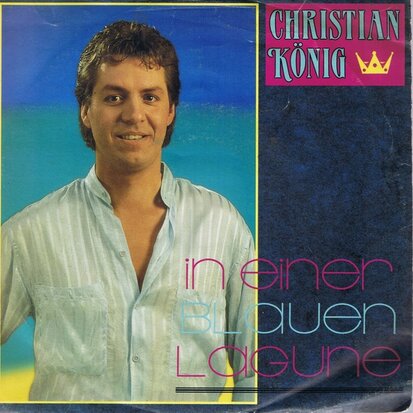 CHRISTIAN KONIG -  IN EINER BLAUEN LAGUNE