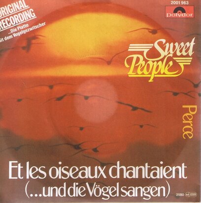 SWEET PEOPLE - ET LES OISEAUXE CHANTAIENT