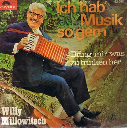 WILLY MILLOWITSCH - ICH HAB MUSIK SO GERN