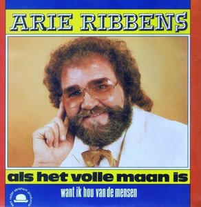 ARIE RIBBENS - ALS HET VOLLE MAAN IS