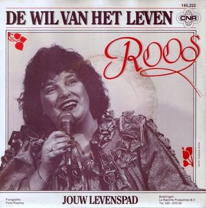 ROOS - DE WIL VAN HET LEVEN