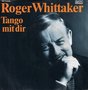 ROGER-WHITTAKER-TANGO-MIT-DIR