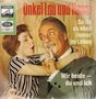 ONKEL LOU UND HANSI - SO IST ES EBEN IMMER IM LEBE