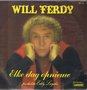 WILL FERDY - ELKE DAG OPNIEUW